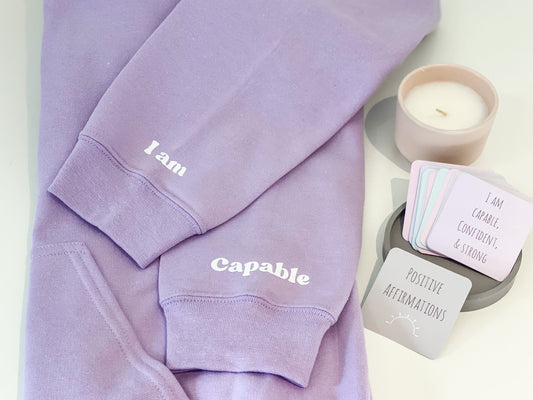 I am Capable positive affirmation sweatshirt, positive affirmation apparel, mental health awareness apparel, mental health sweatshirt, positive affirmations products