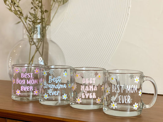 Best Mom Ever Clear Glass Mug