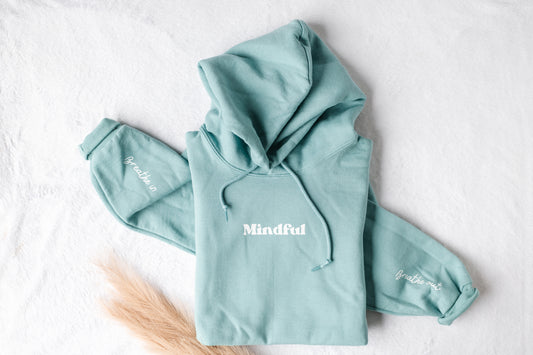 Mindful Sweatshirt, Breathe In Breathe Out on Sleeve